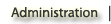 Administration