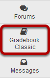 Go to Gradebook Classic.